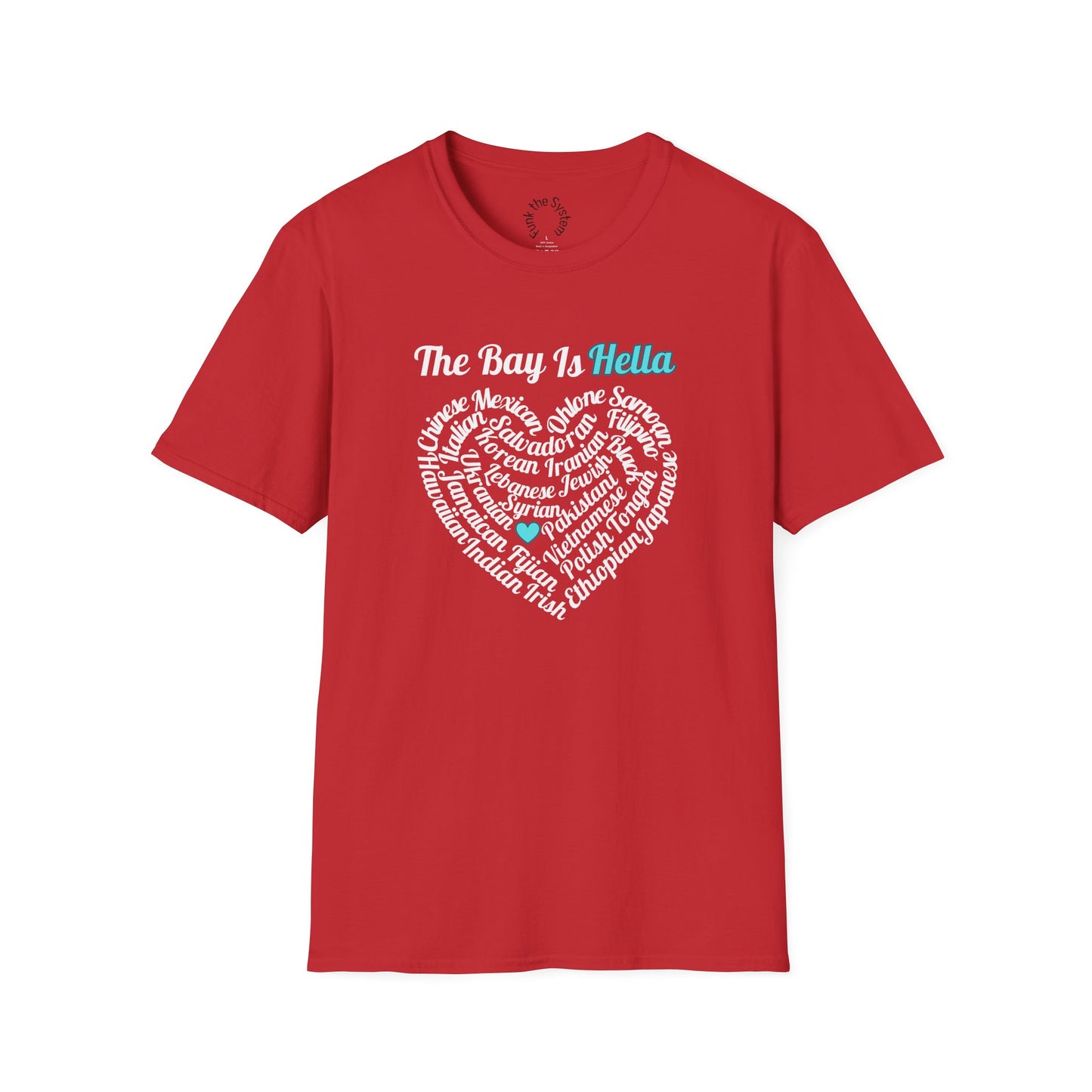 The Bay is - Softstyle T-shirt