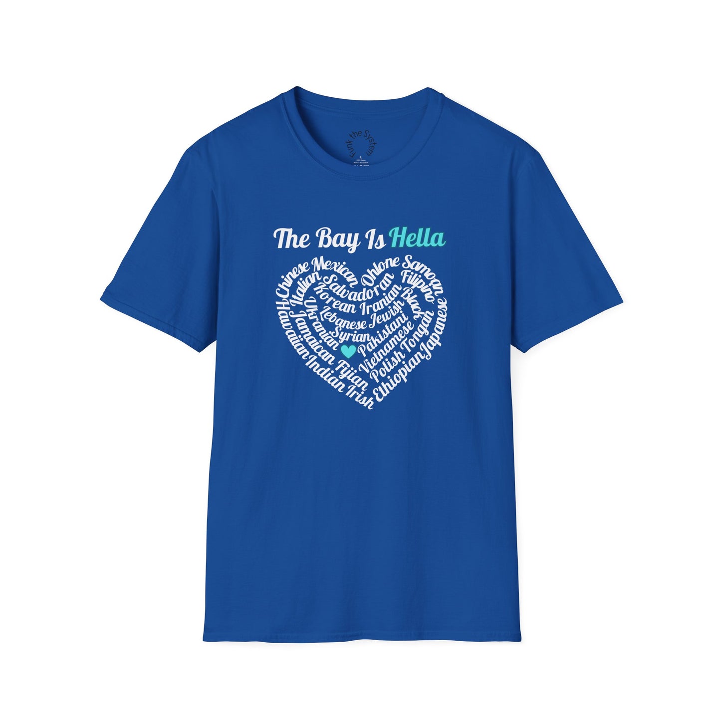 The Bay is - Softstyle T-shirt