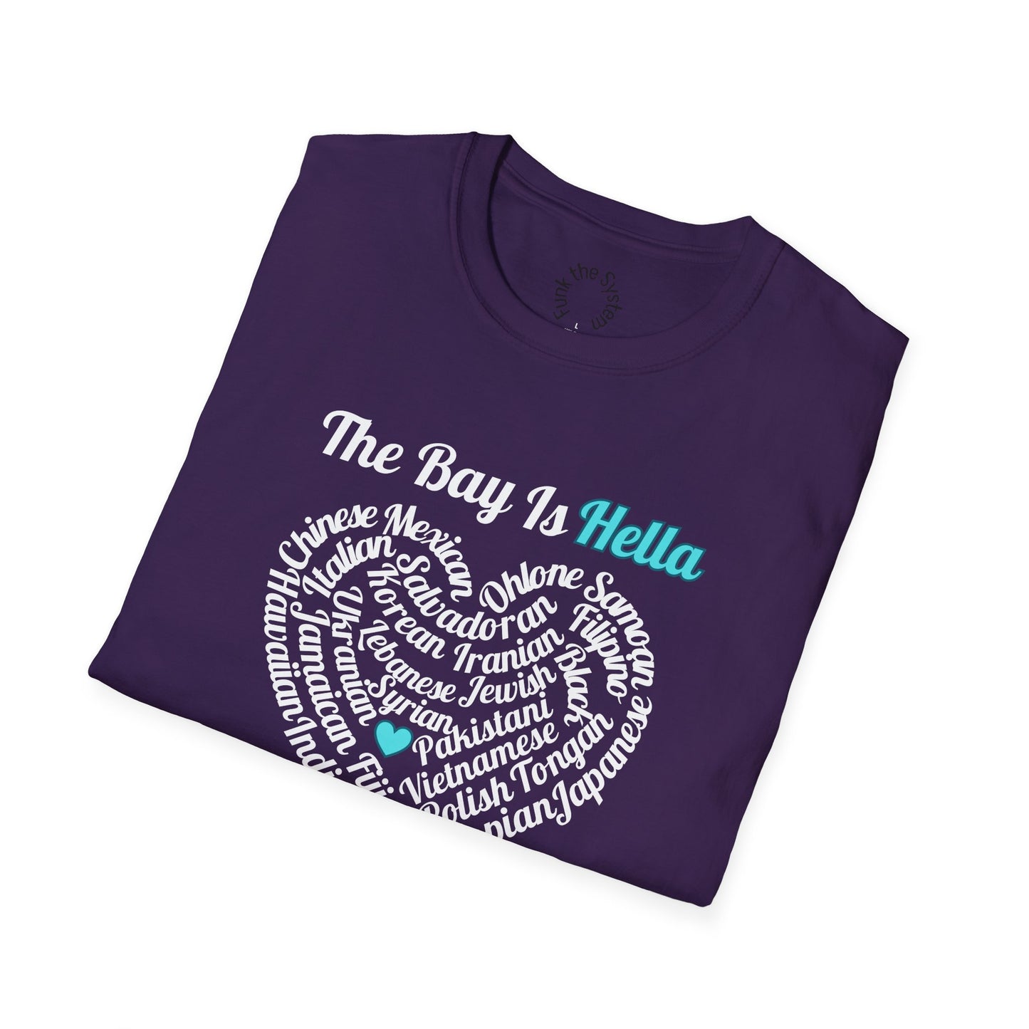 The Bay is - Softstyle T-shirt