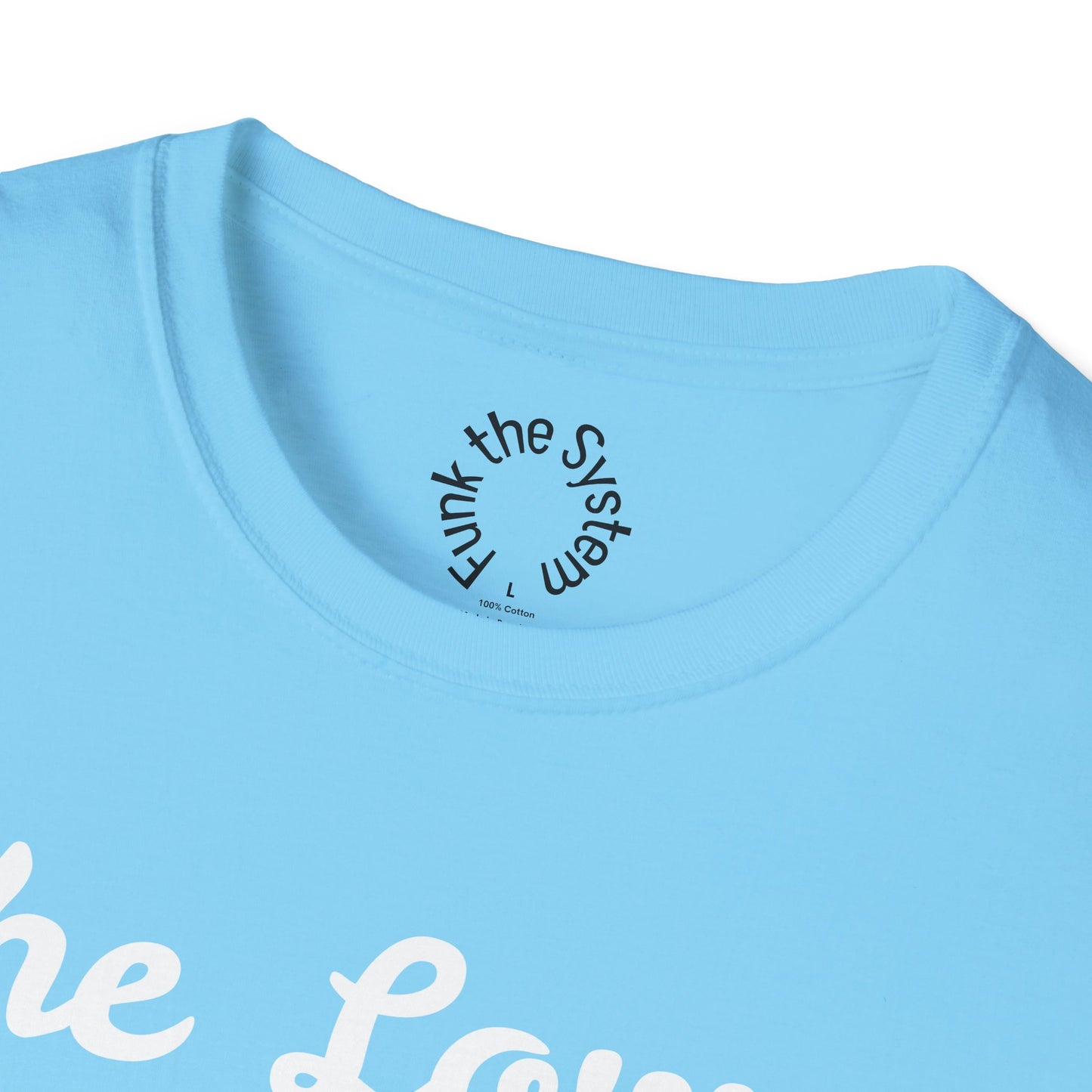 The Lower Class Softstyle T-shirt