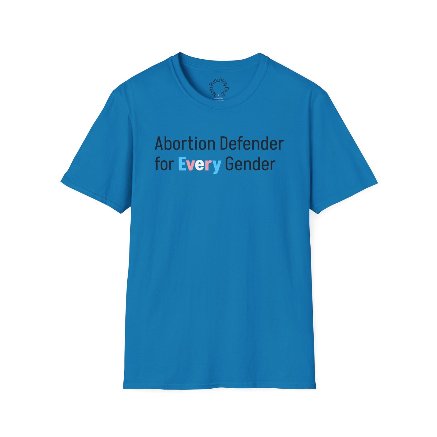 Abortion Defender Softstyle T-shirt