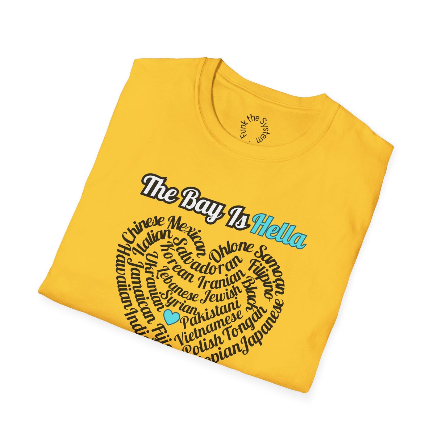 The Bay is - Softstyle T-shirt