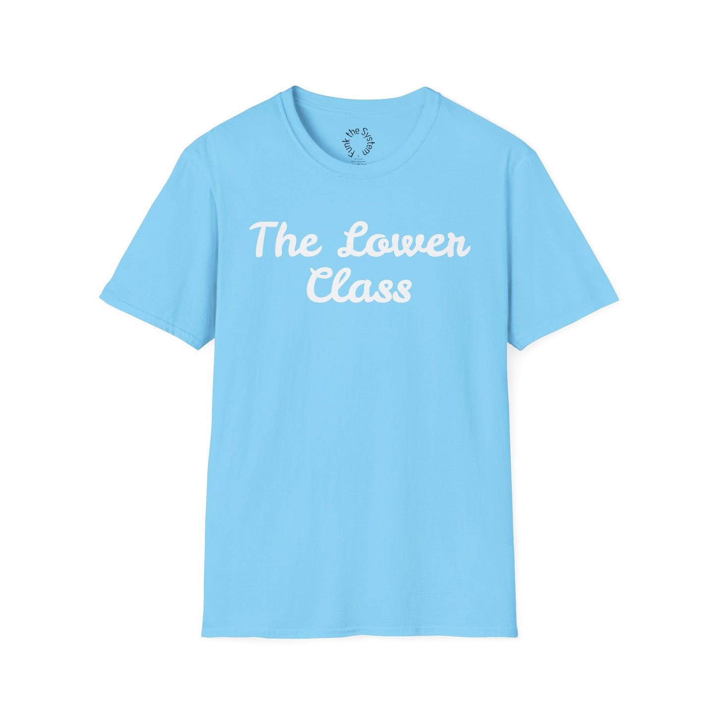 The Lower Class Softstyle T-shirt