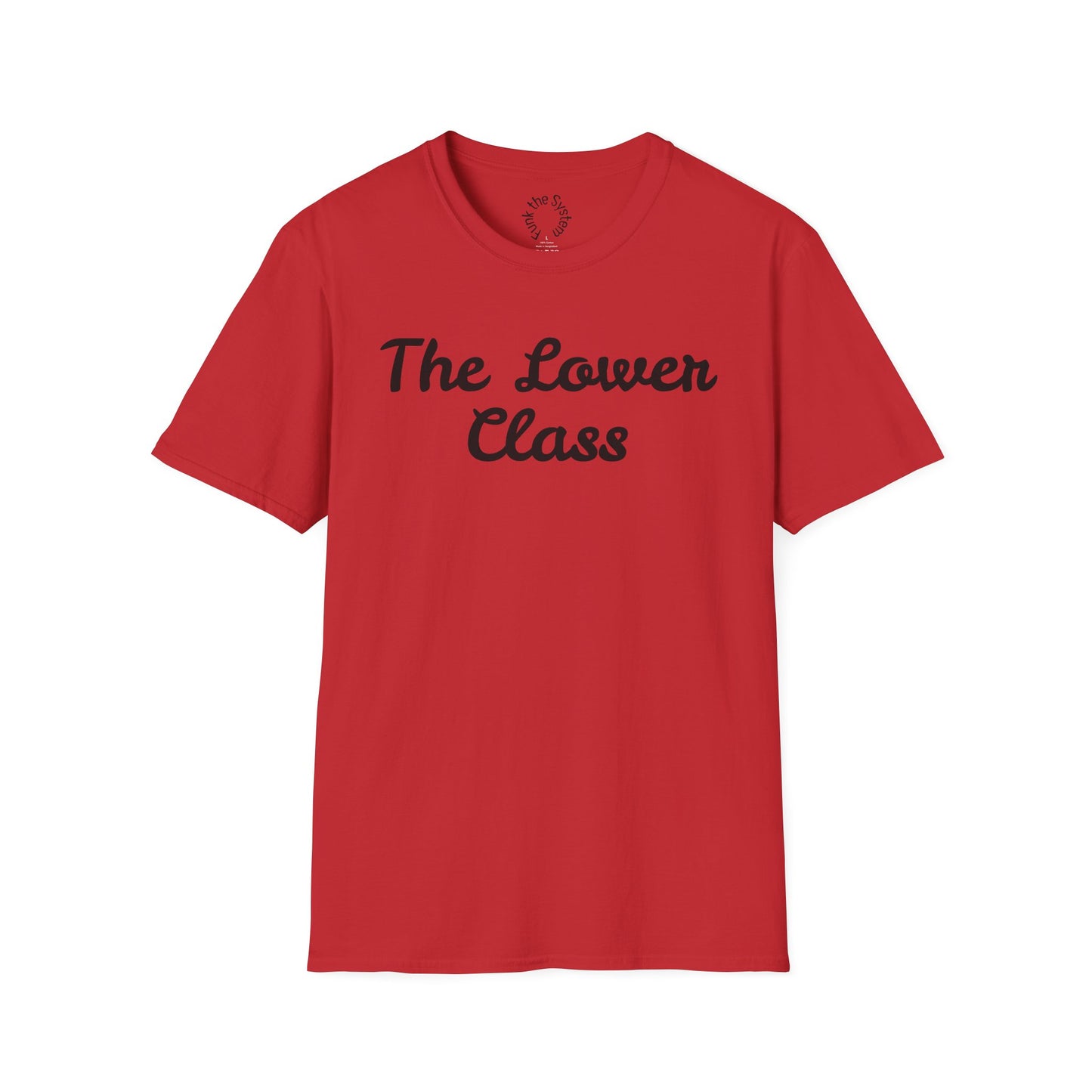 The Lower Class Softstyle T-shirt