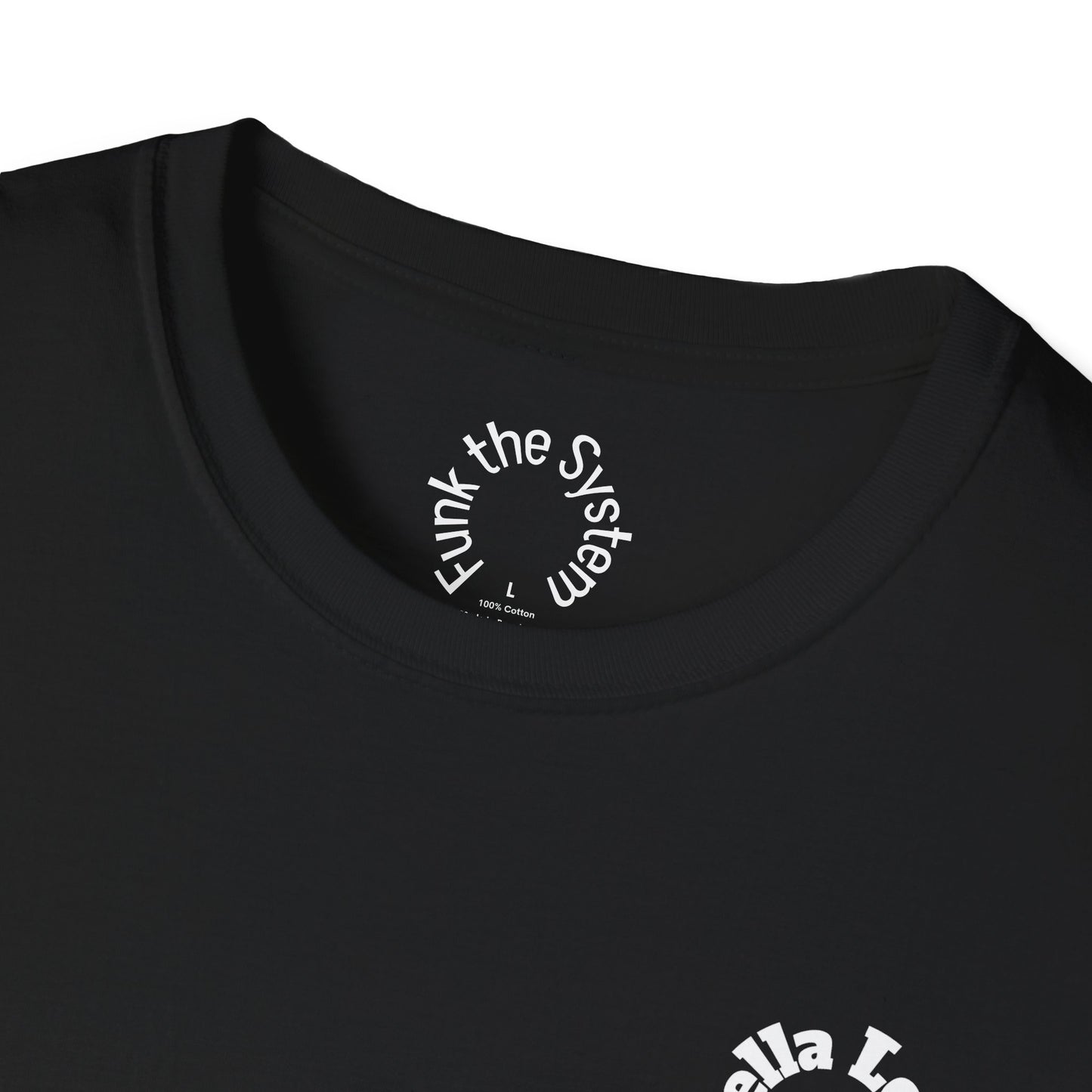 Hella Local, Hella Loyal Softstyle T-shirt