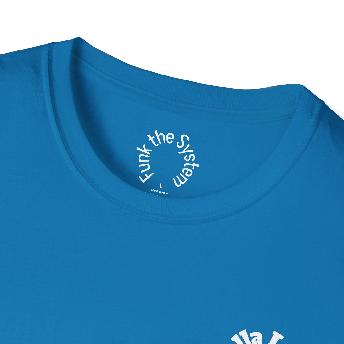 Hella Local, Hella Loyal Softstyle T-shirt