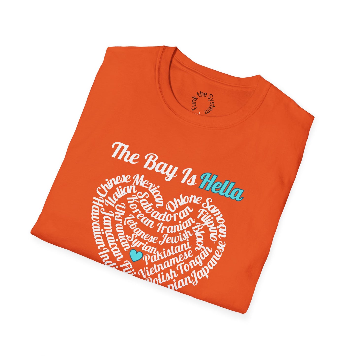 The Bay is - Softstyle T-shirt