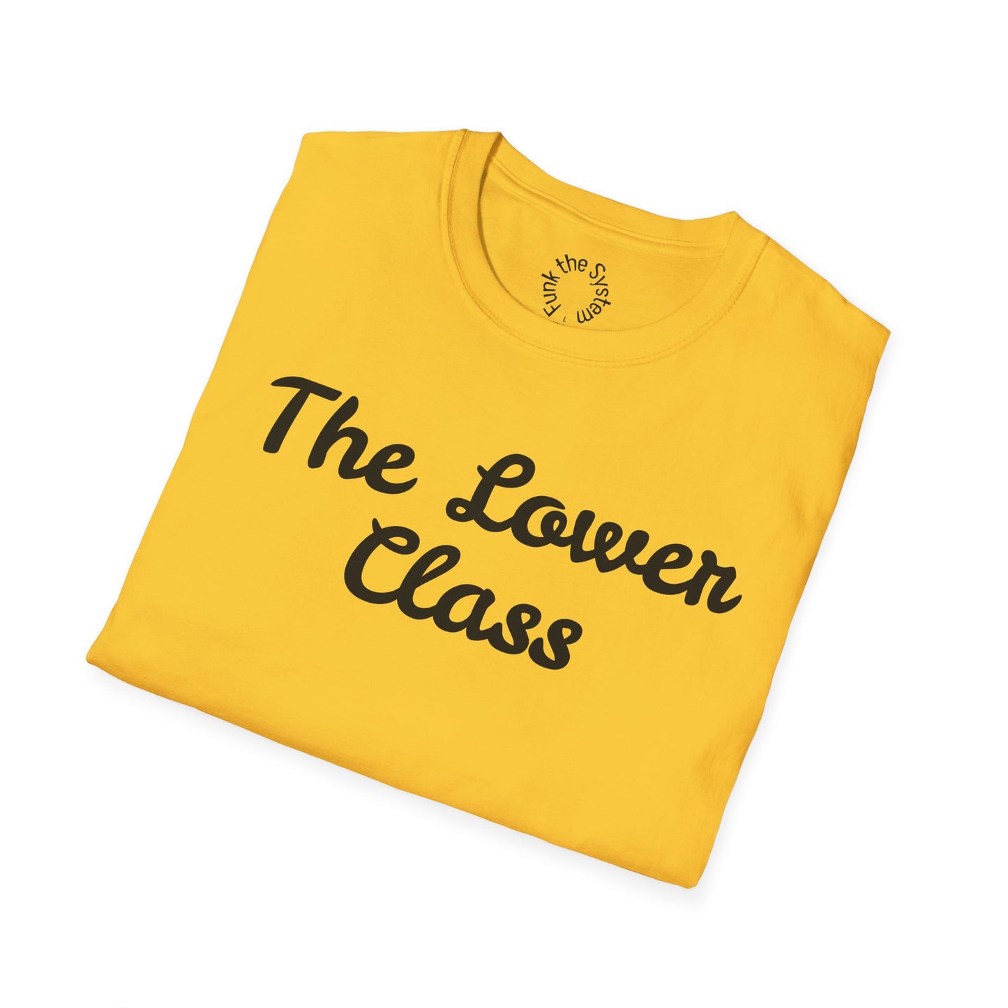 The Lower Class Softstyle T-shirt