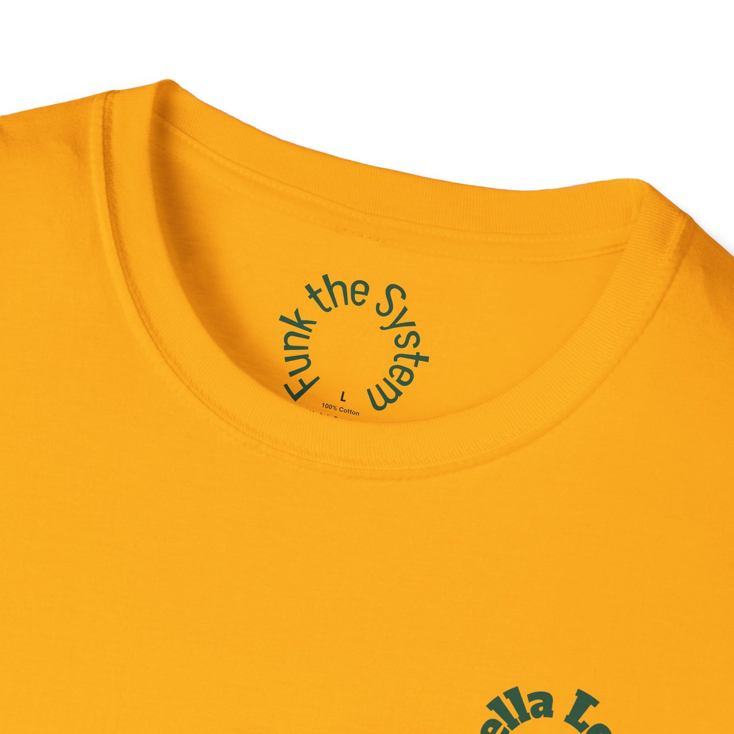 Hella Local, Hella Loyal Softstyle T-shirt