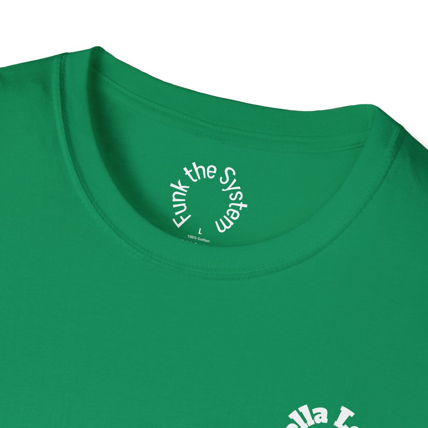 Hella Local, Hella Loyal Softstyle T-shirt