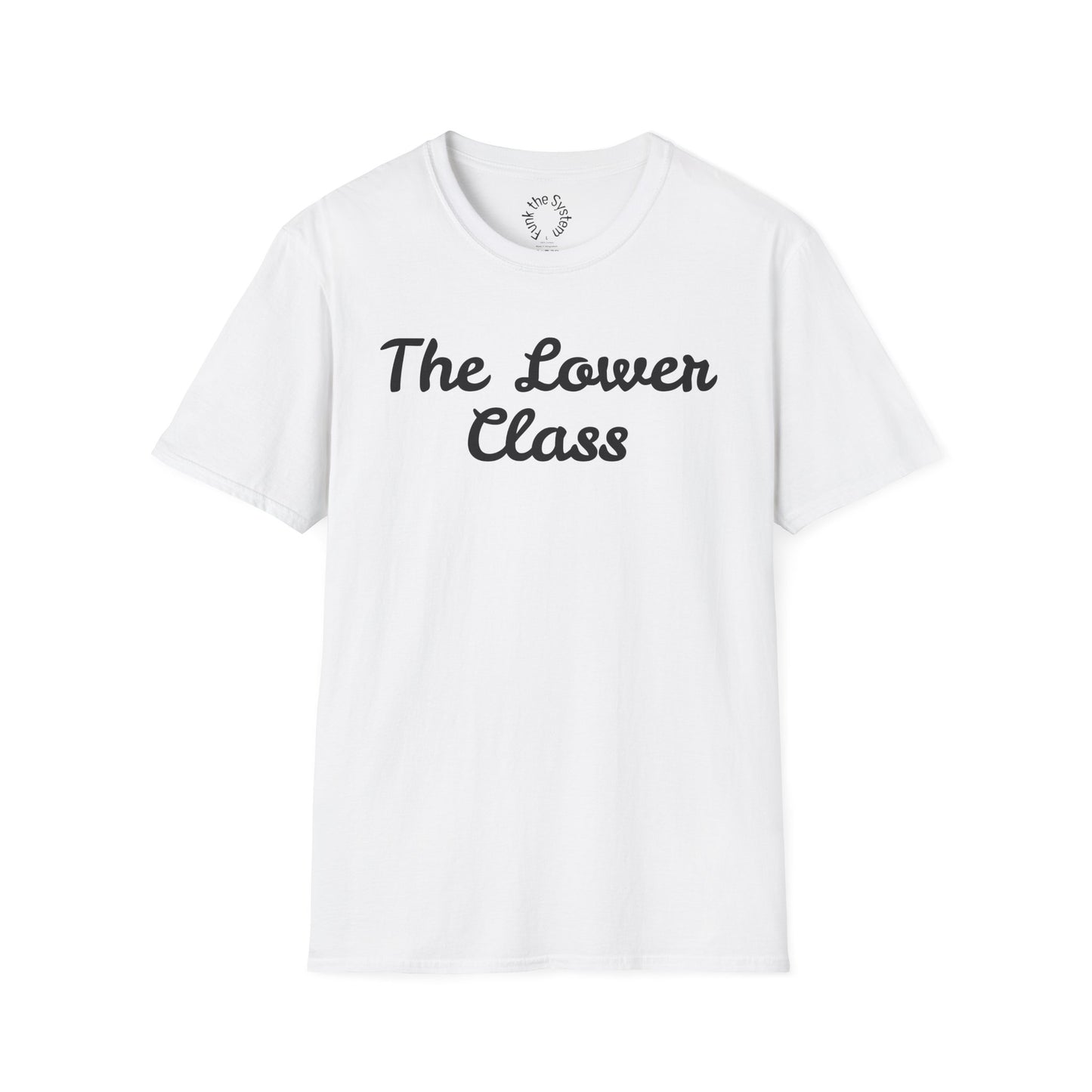 The Lower Class Softstyle T-shirt