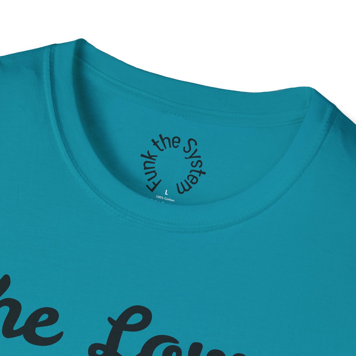 The Lower Class Softstyle T-shirt