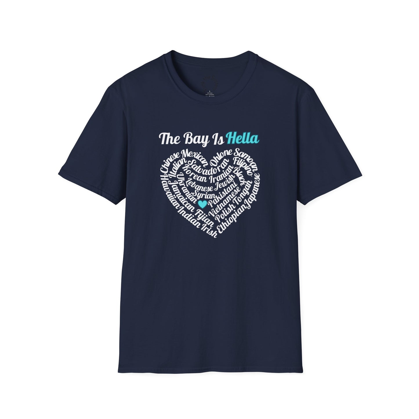 The Bay is - Softstyle T-shirt