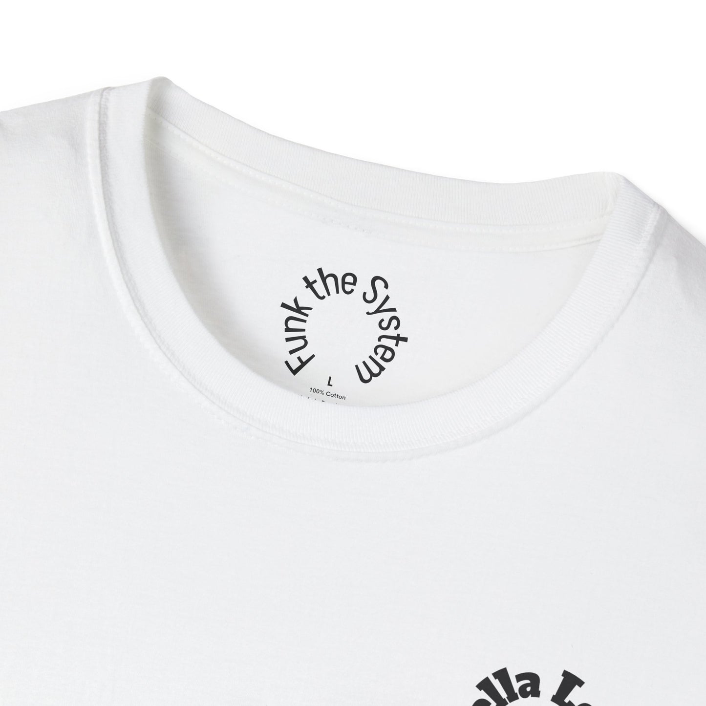 Hella Local, Hella Loyal Softstyle T-shirt