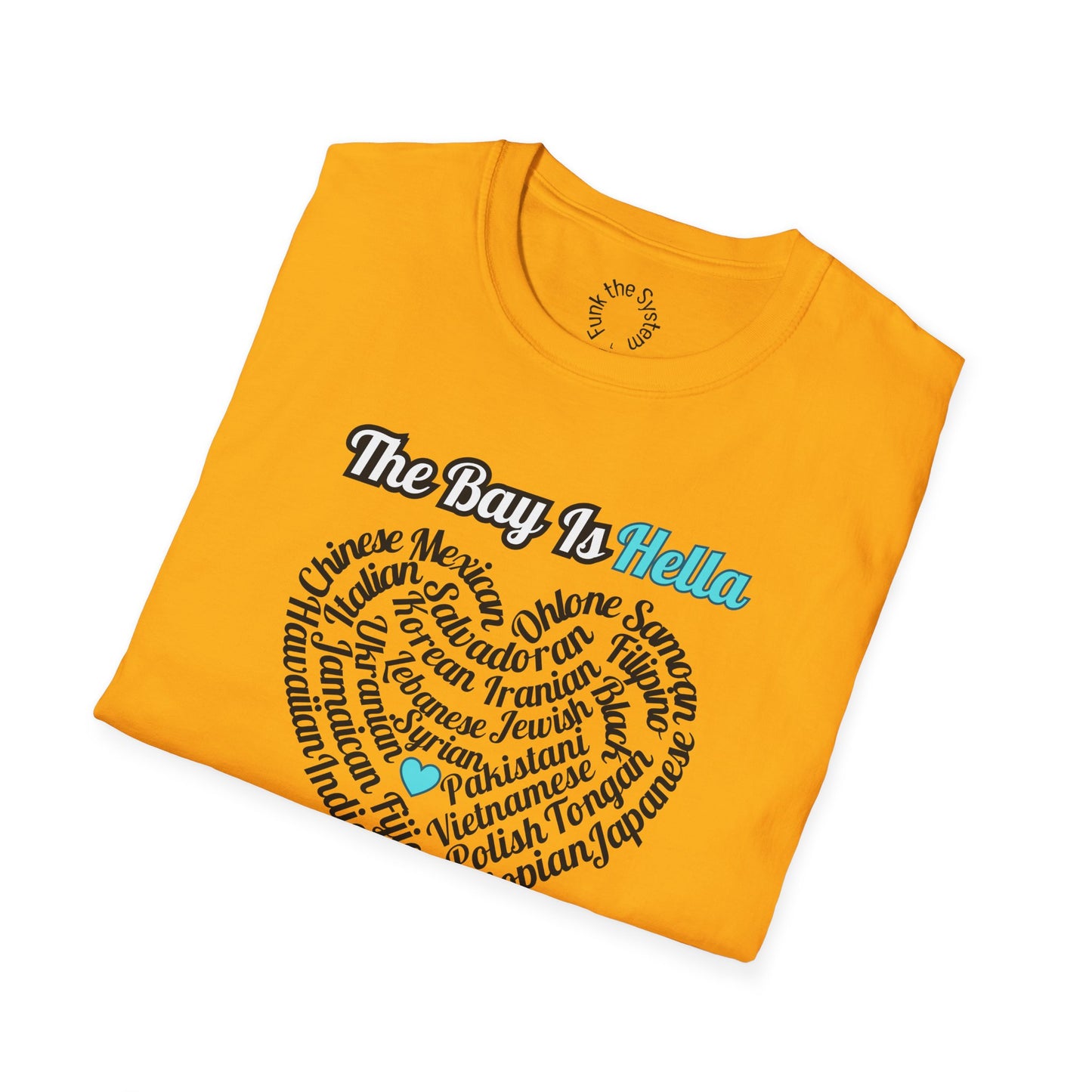 The Bay is - Softstyle T-shirt