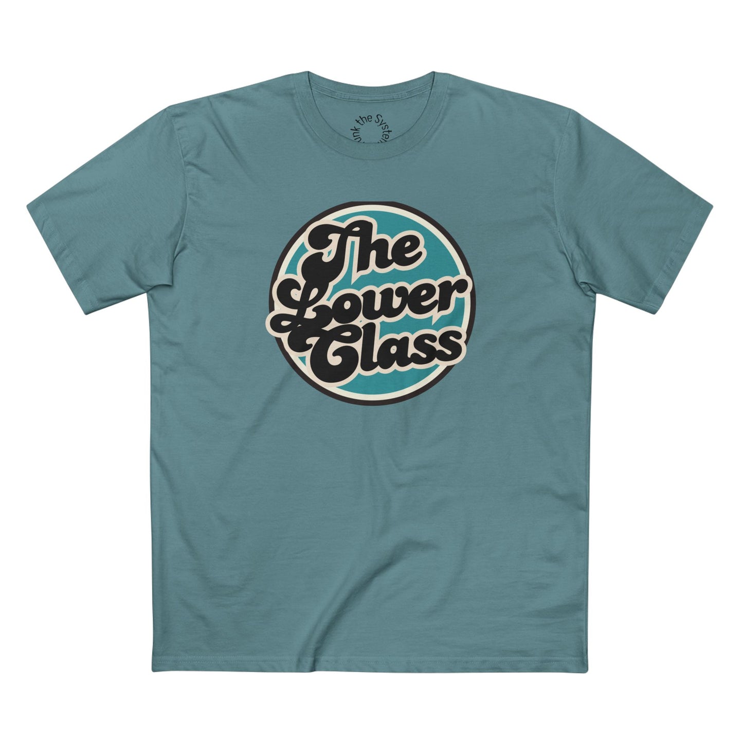 The Lower Class Bubble Staple Tee