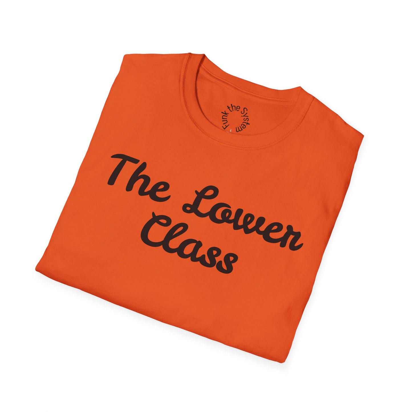 The Lower Class Softstyle T-shirt