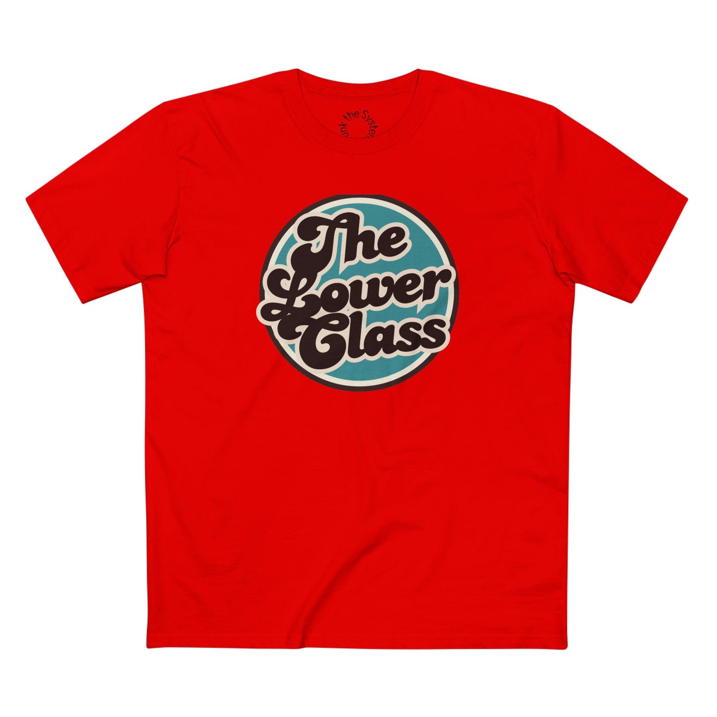 The Lower Class Bubble Staple Tee