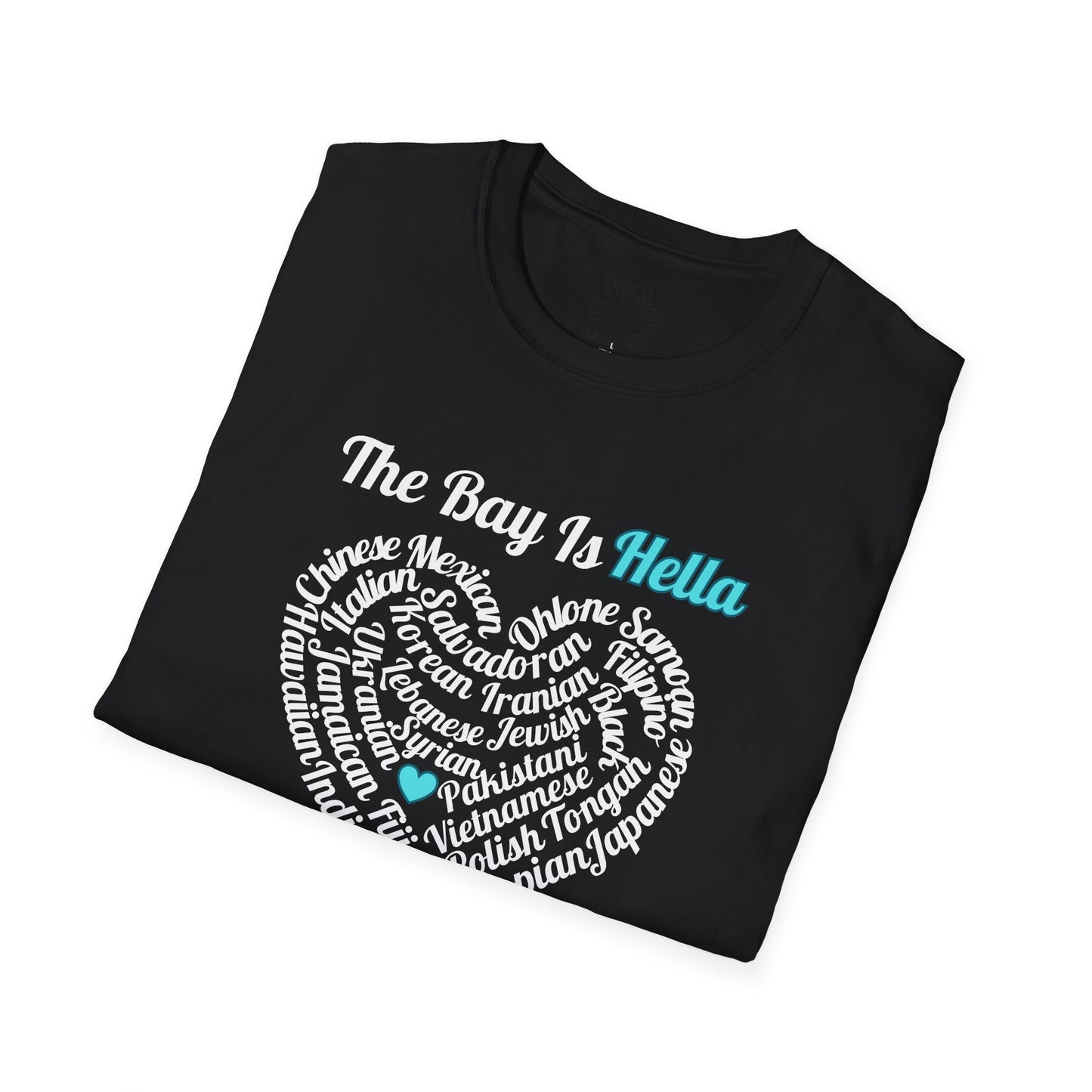 The Bay is - Softstyle T-shirt