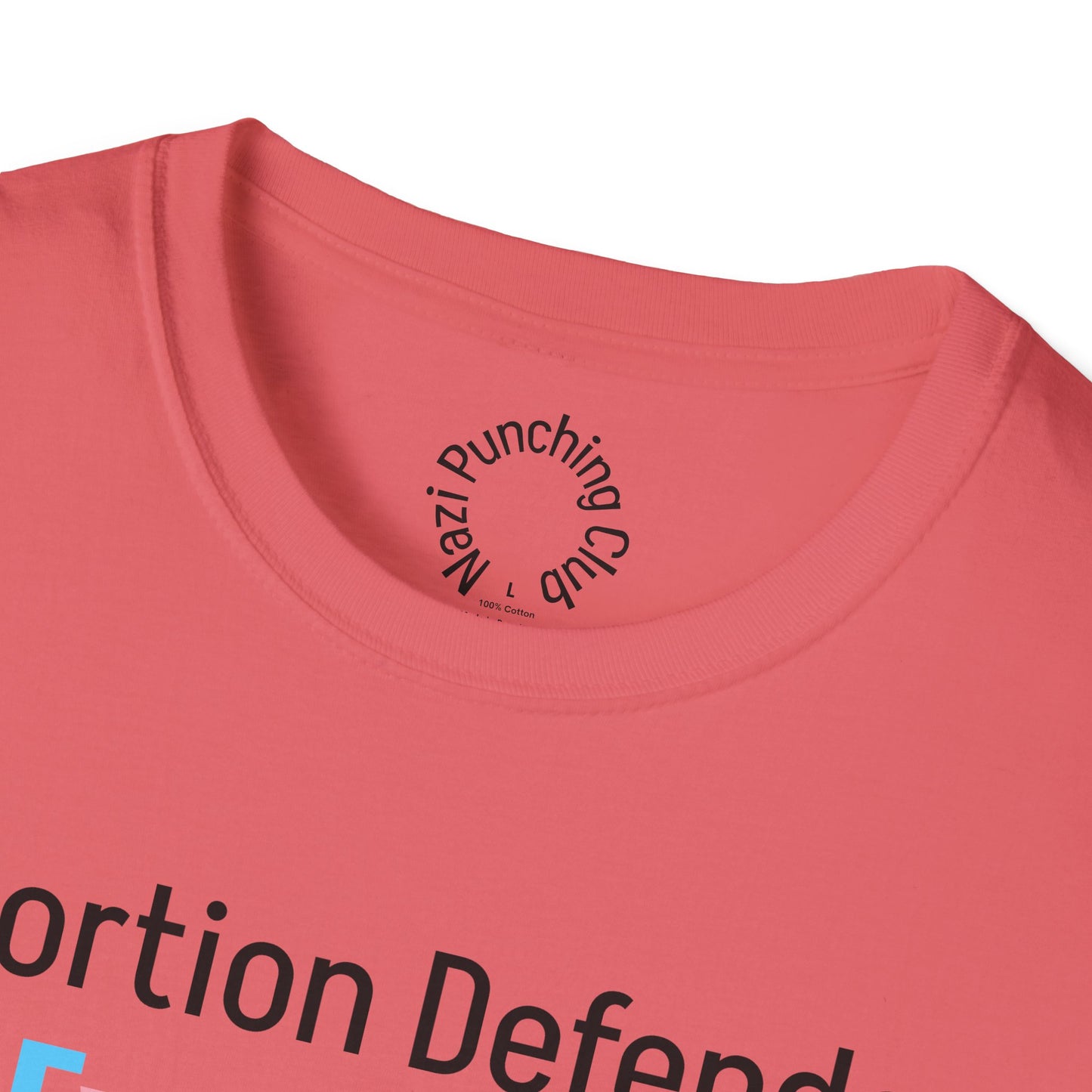Abortion Defender Softstyle T-shirt