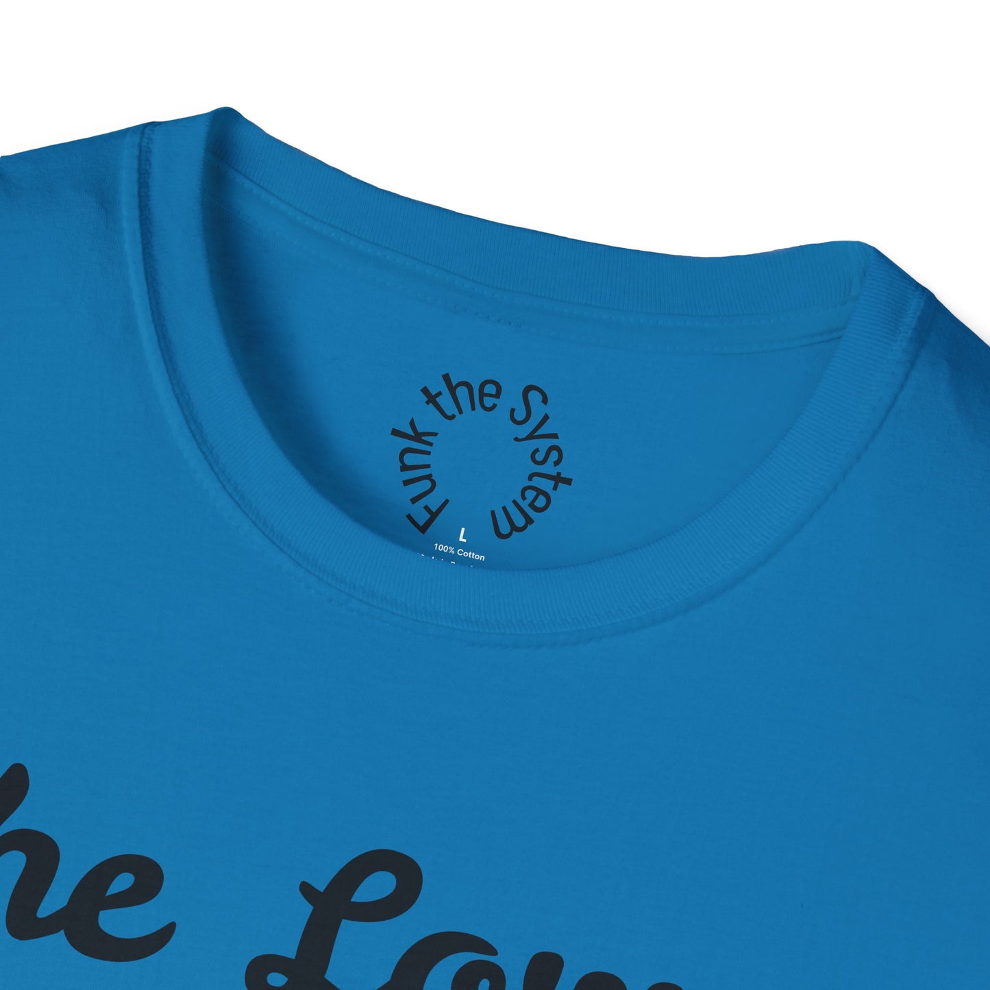 The Lower Class Softstyle T-shirt