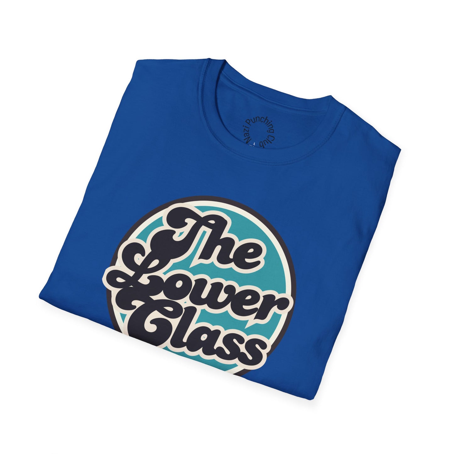 The Lower Class Bubble Softstyle T-Shirt