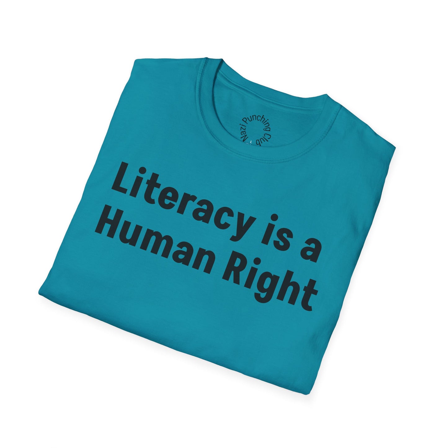 Literacy is a Human Right Softstyle T-shirt