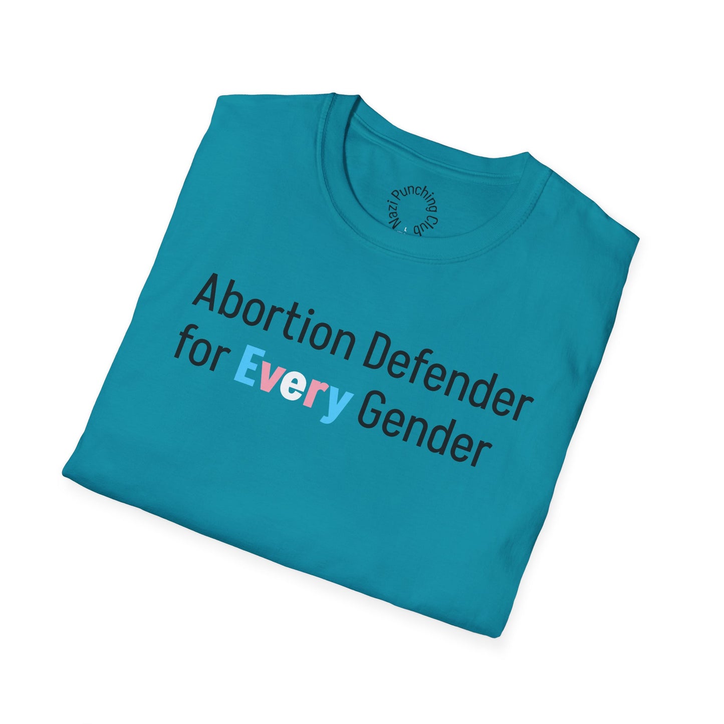 Abortion Defender Softstyle T-shirt