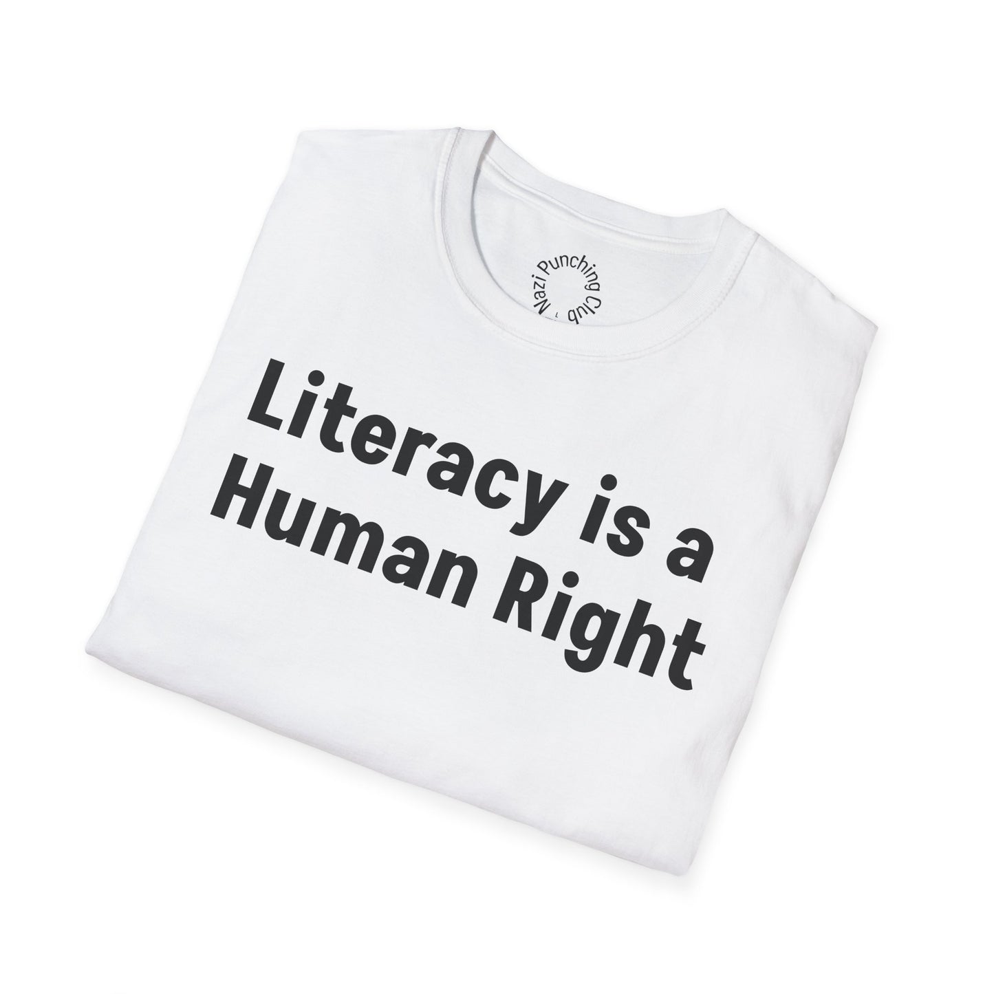 Literacy is a Human Right Softstyle T-shirt
