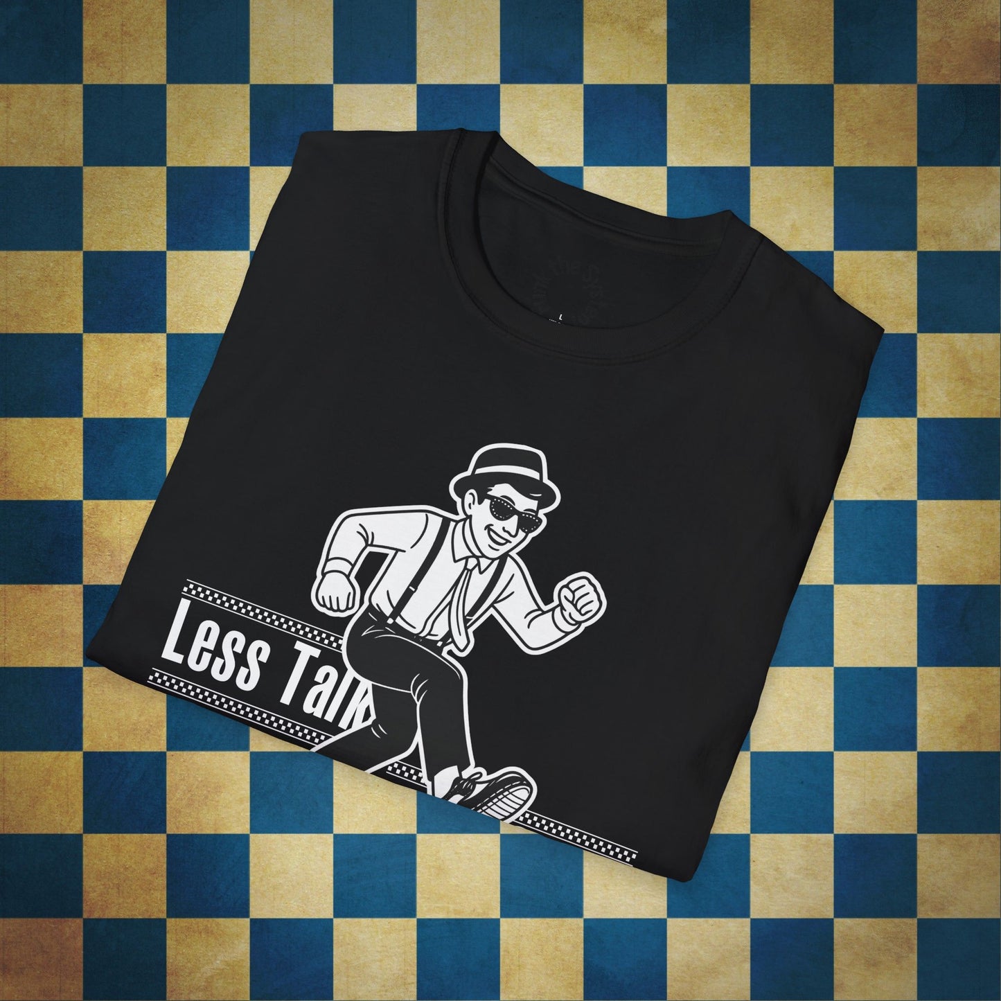Less Talk, More Skank