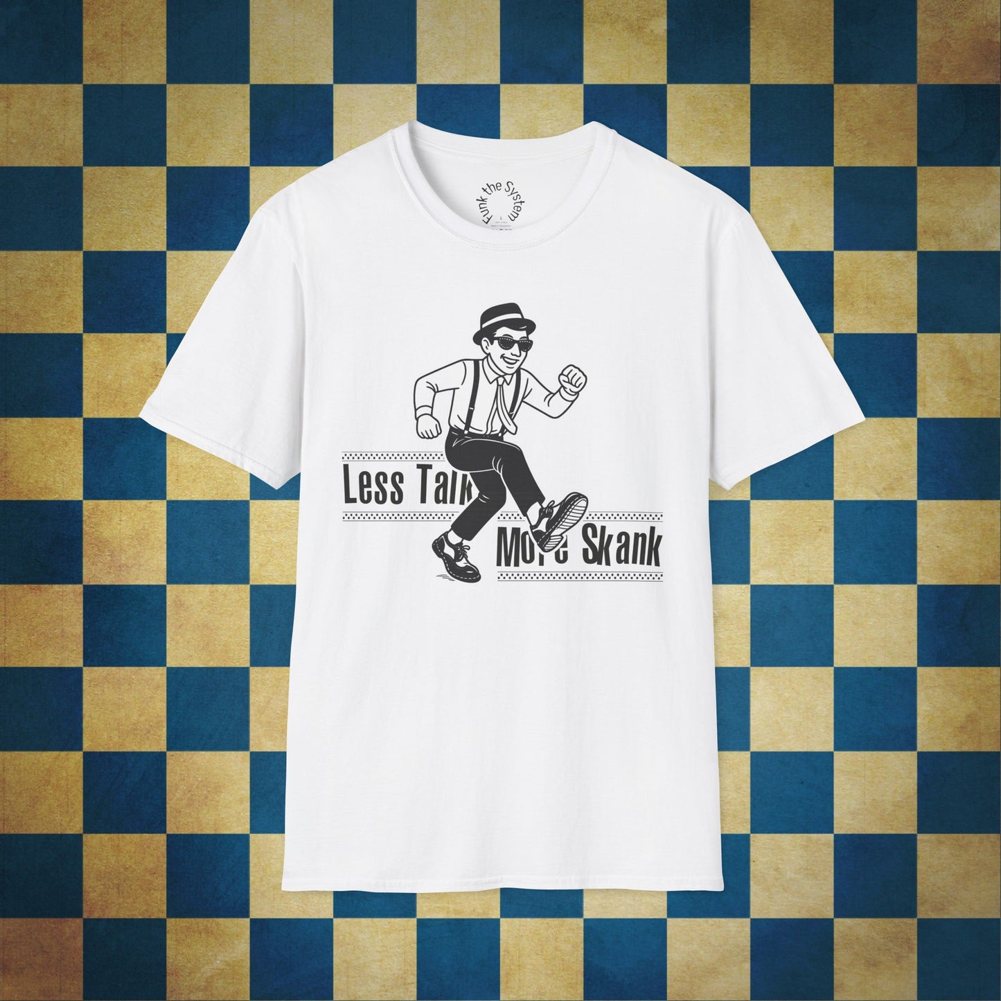 Less Talk, More Skank