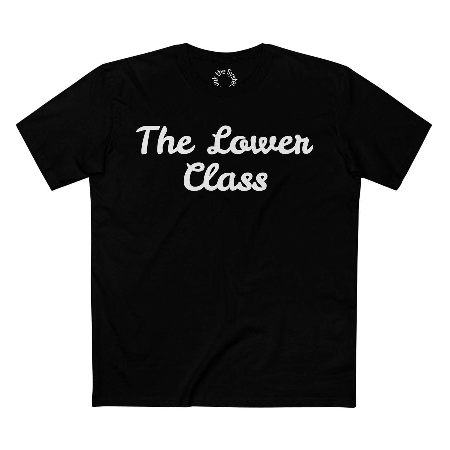 The Lower Class Staple Tee