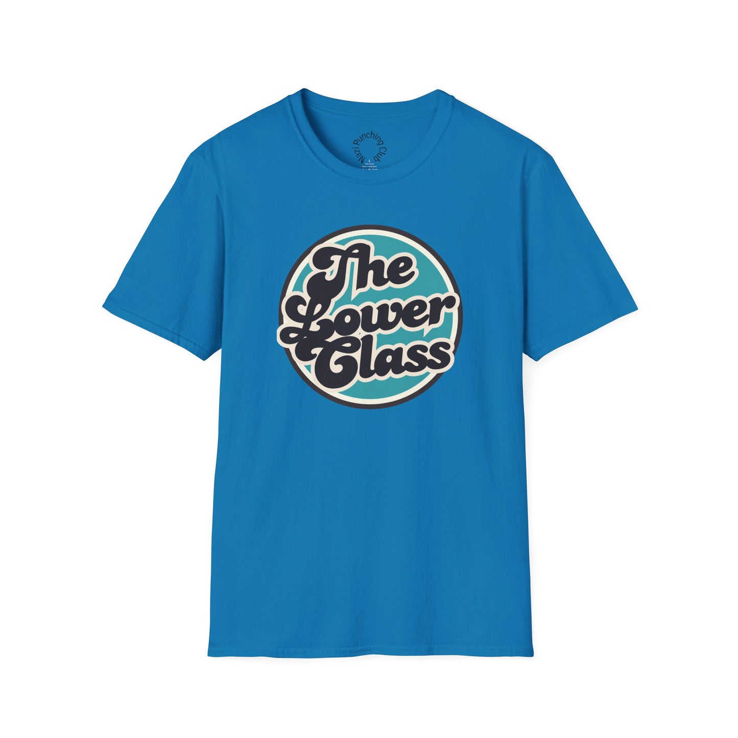 The Lower Class Bubble Softstyle T-Shirt