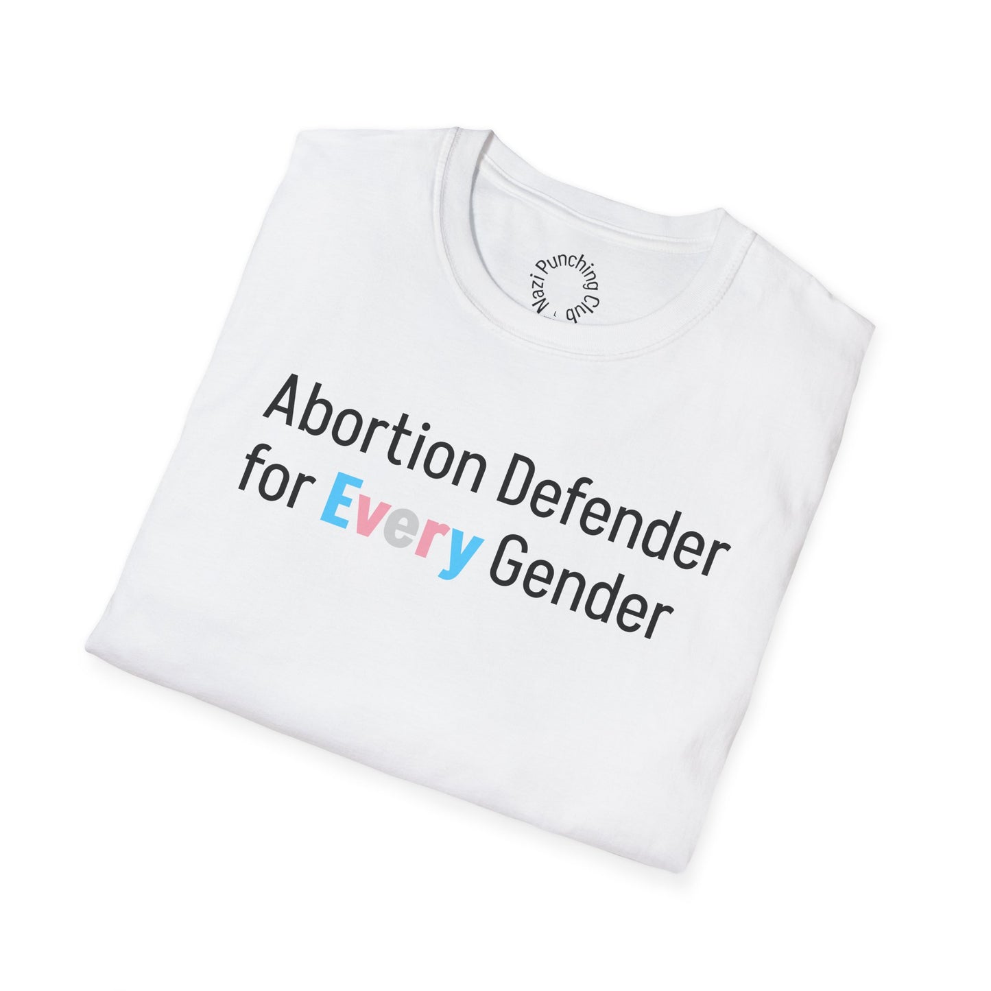 Abortion Defender Softstyle T-shirt