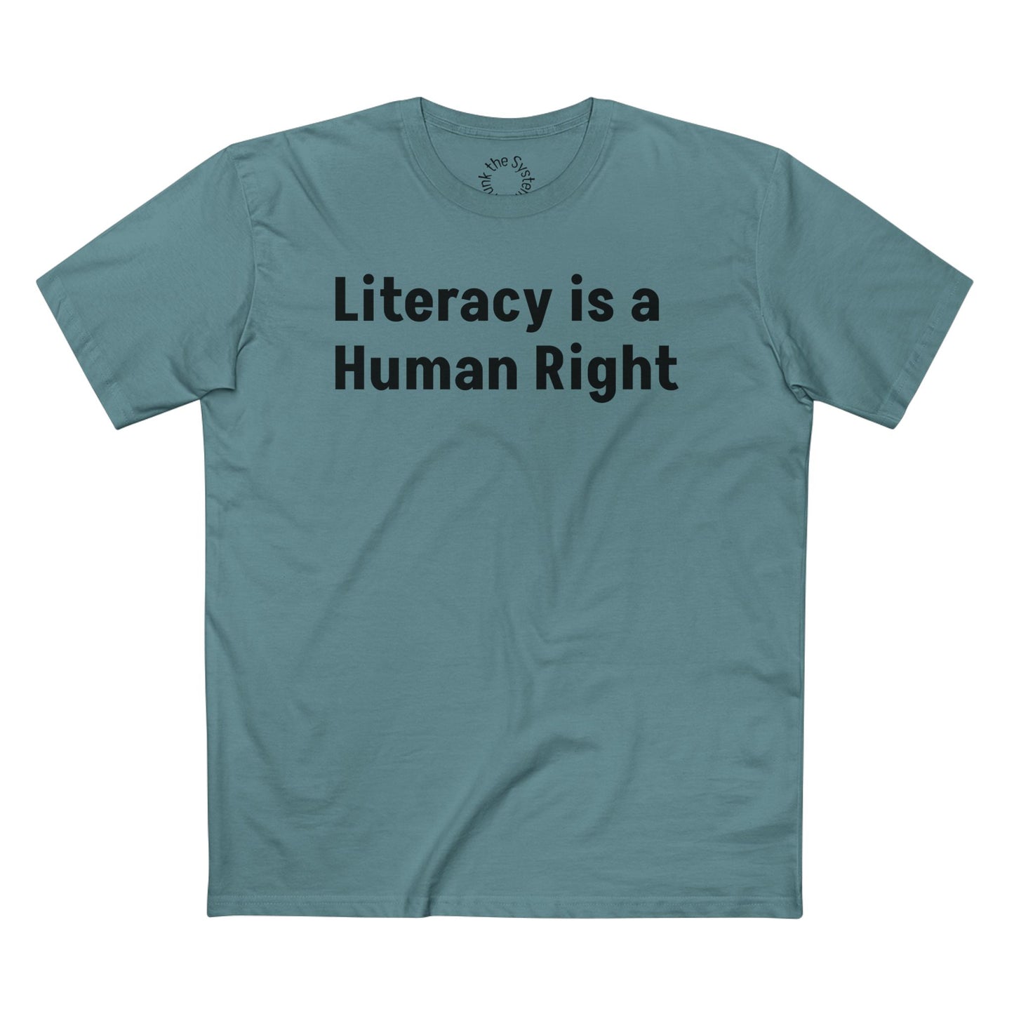 Literacy is a Human Right Staple Tshirt