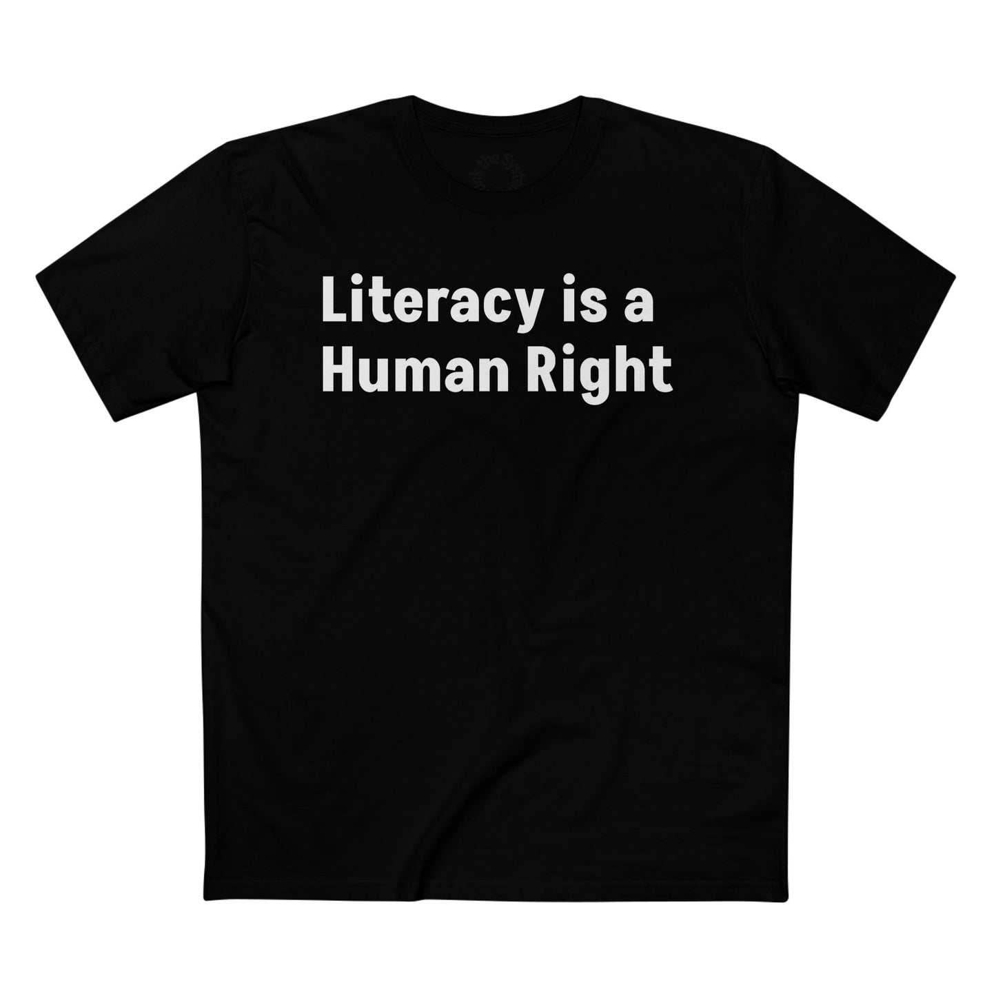 Literacy is a Human Right Staple Tshirt