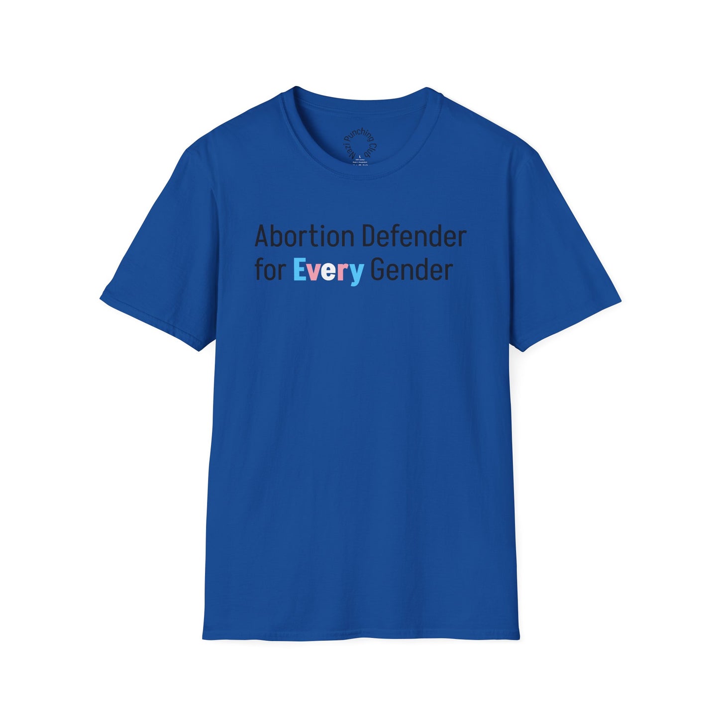 Abortion Defender Softstyle T-shirt