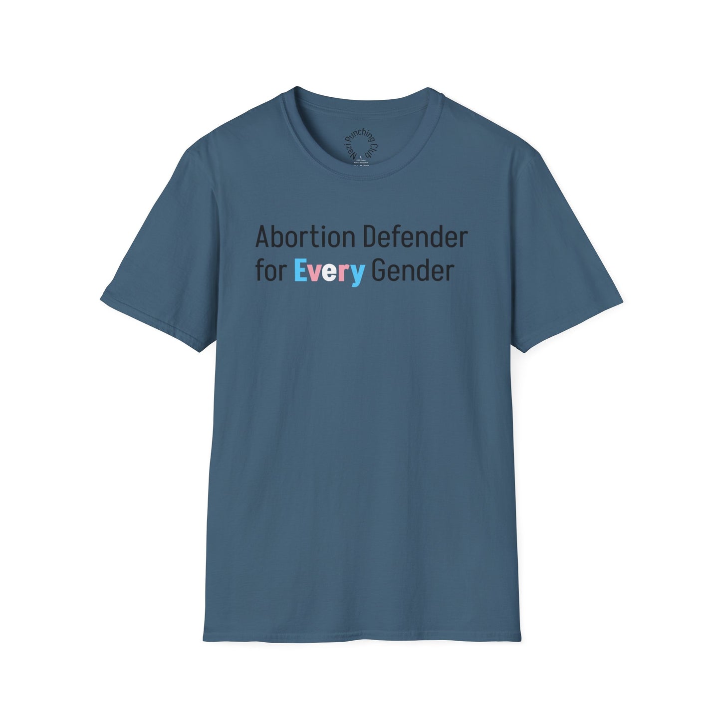 Abortion Defender Softstyle T-shirt