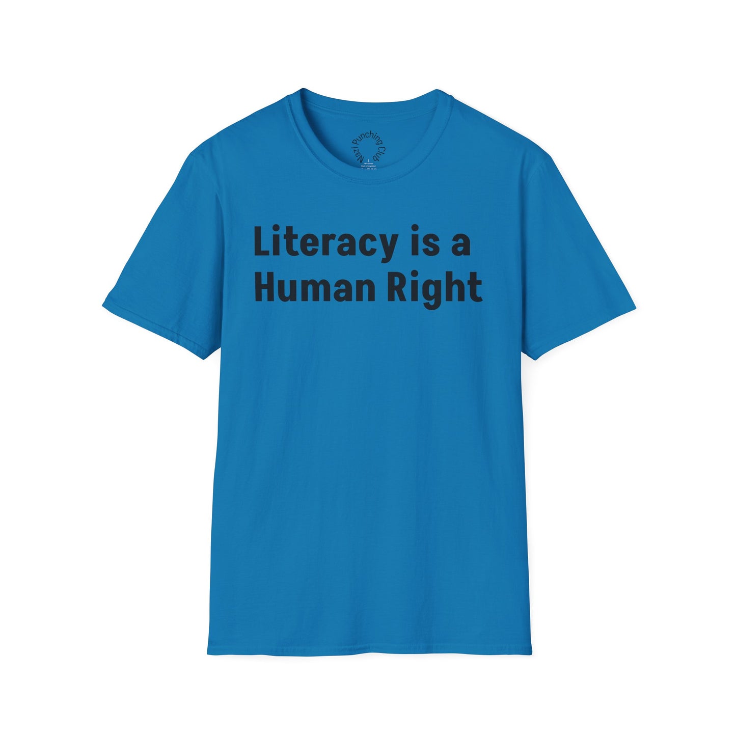 Literacy is a Human Right Softstyle T-shirt