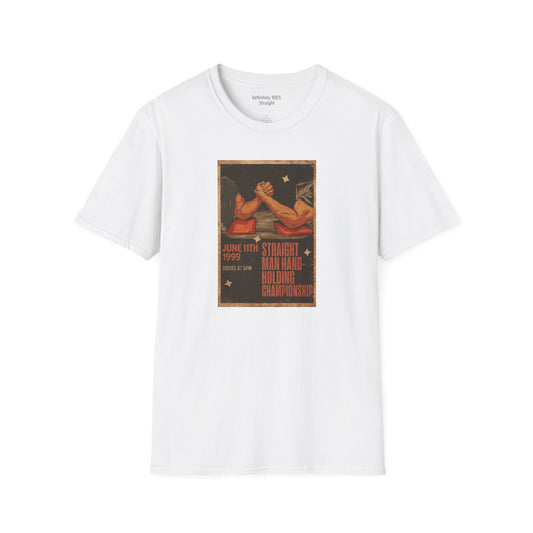 Straight Man Hand-Holding Championship Unisex T-Shirt