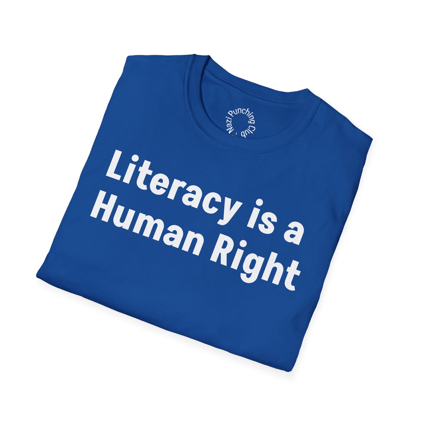 Literacy is a Human Right Softstyle T-shirt