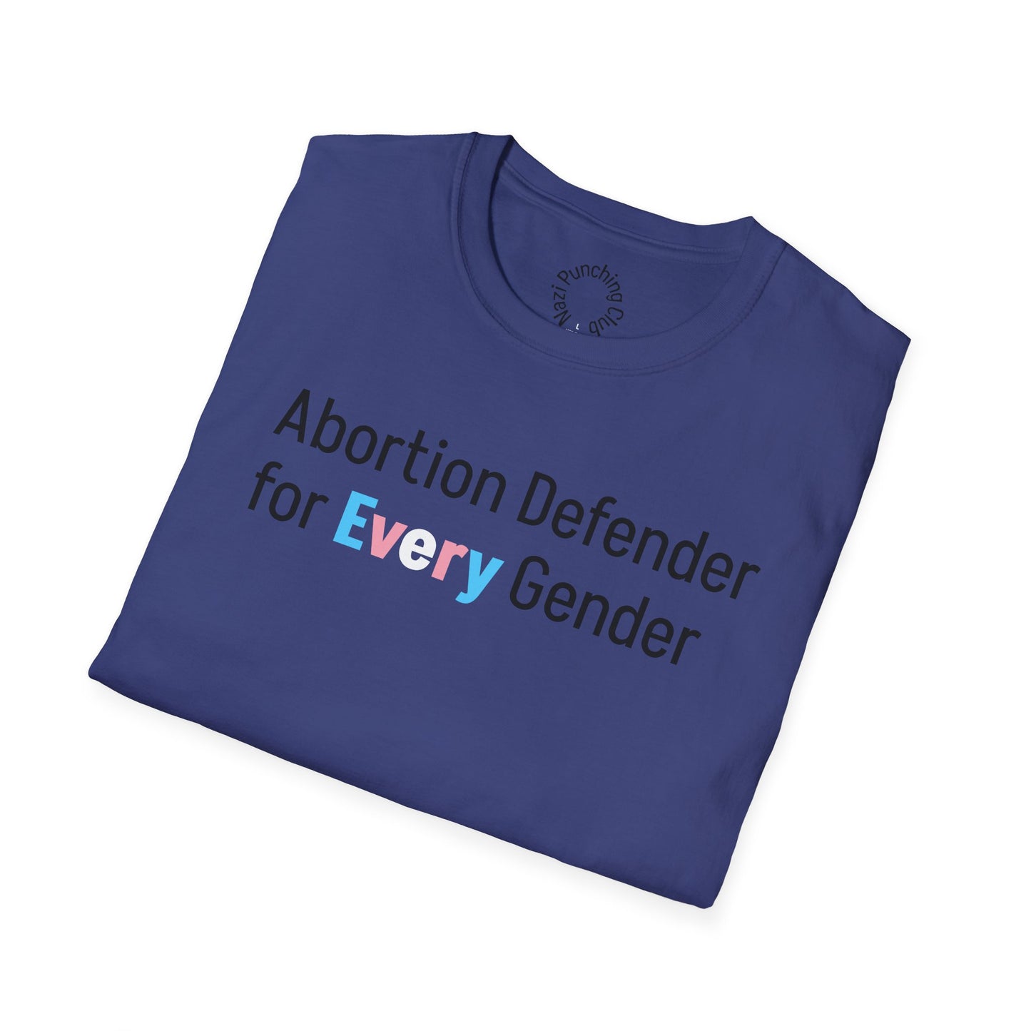 Abortion Defender Softstyle T-shirt