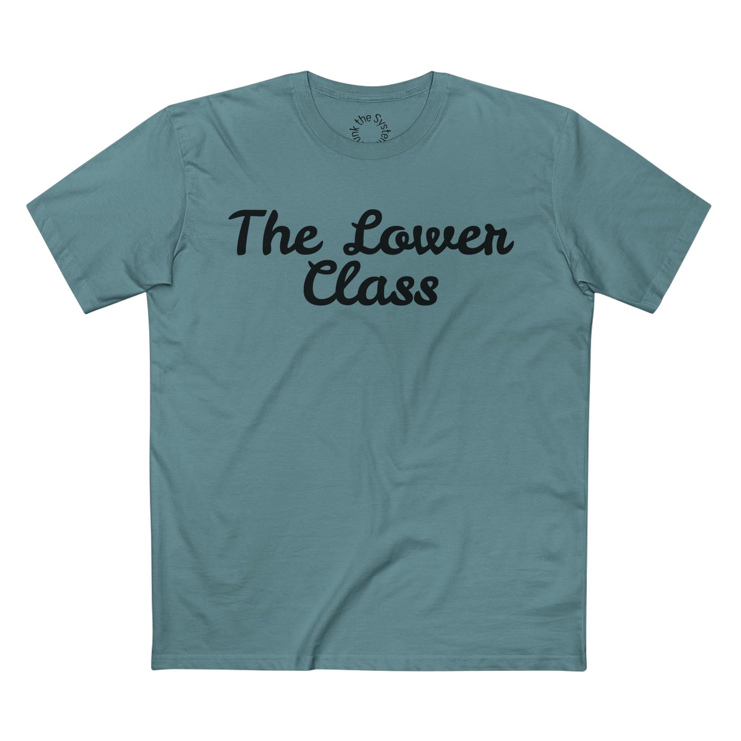 The Lower Class Staple Tee