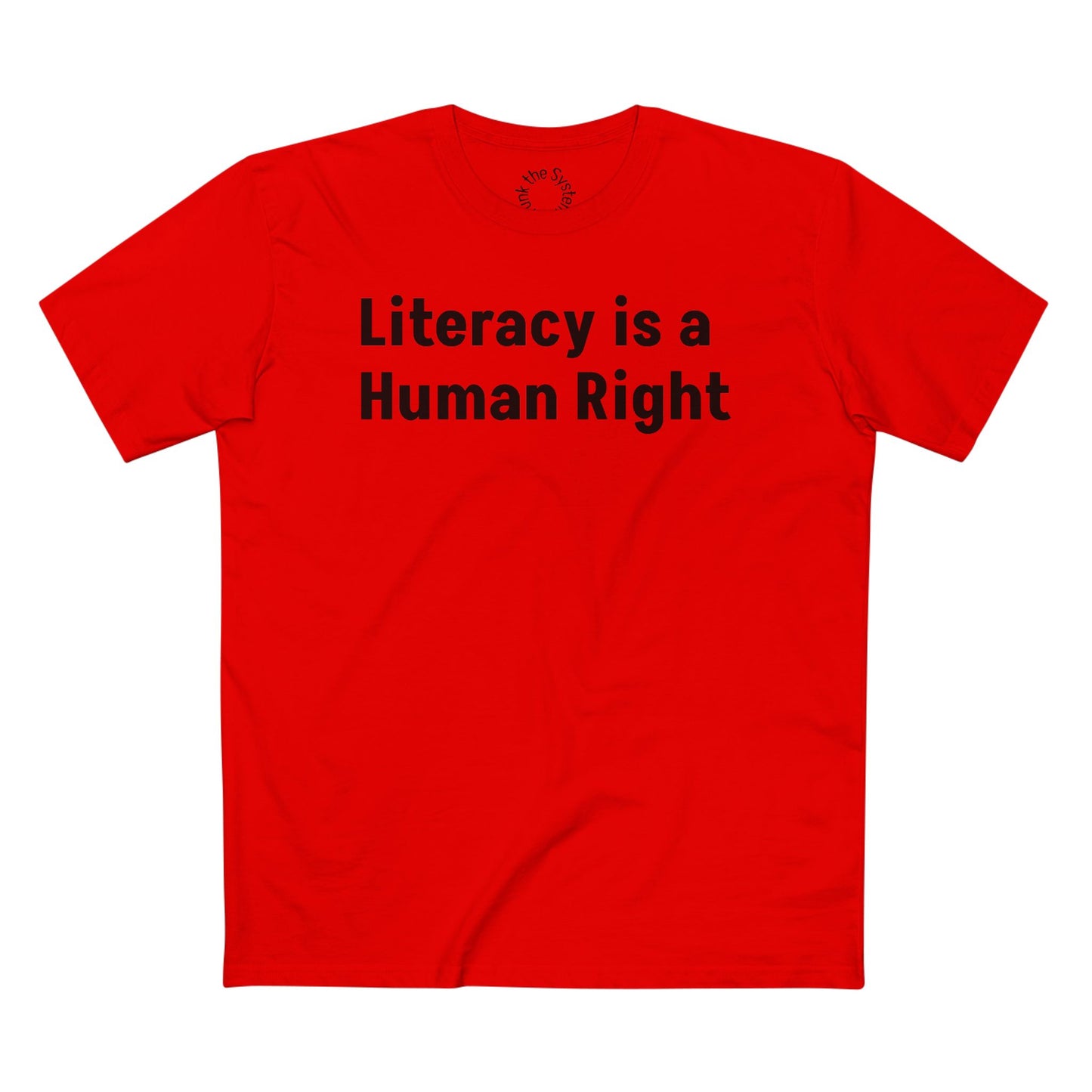 Literacy is a Human Right Staple Tshirt