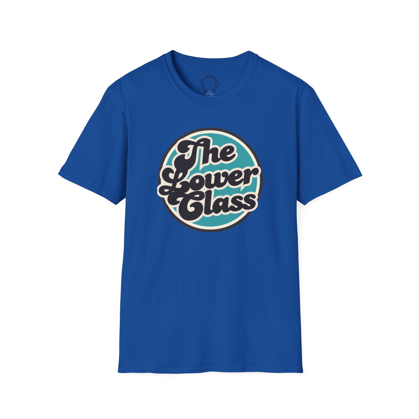 The Lower Class Bubble Softstyle T-Shirt
