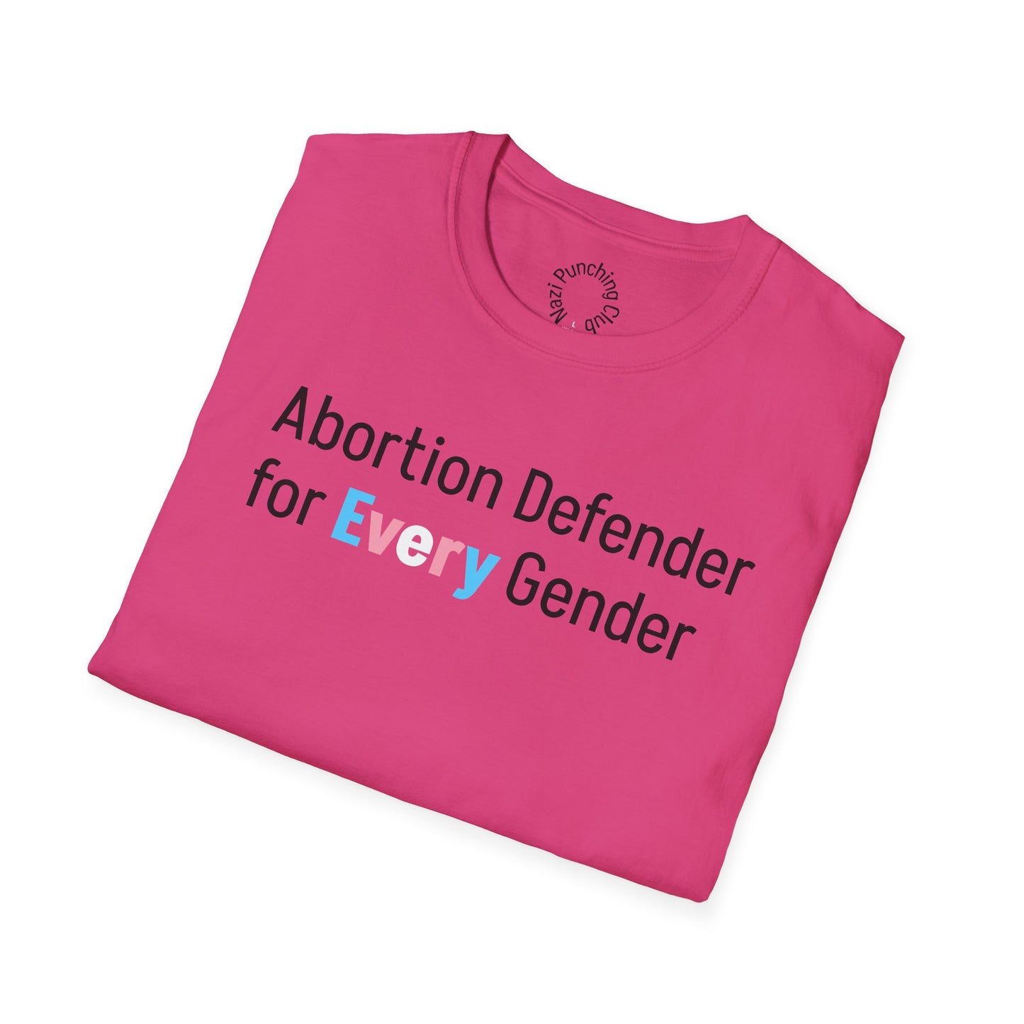 Abortion Defender Softstyle T-shirt